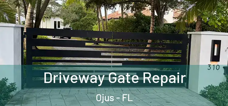 Driveway Gate Repair Ojus - FL