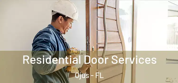 Residential Door Services Ojus - FL